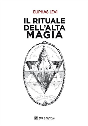 Il Rituale Dell'Alta Magia
