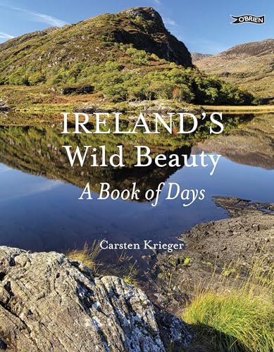 Ireland'S Wild Beauty: A Book Of Days