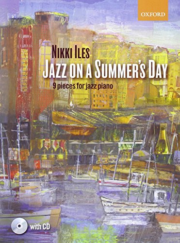Jazz On A Summer'S Day: 9 Pieces For Jazz Piano