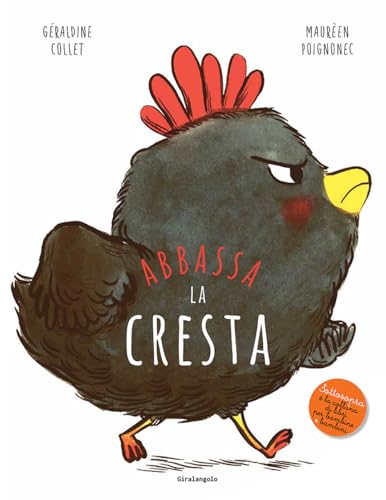 Abbassa La Cresta. Ediz. A Colori