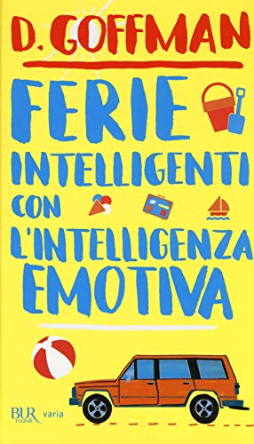 Ferie Intelligenti Con L'Intelligenza Emotiva