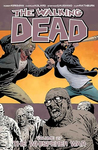 The Walking Dead 27: The Whisperer War