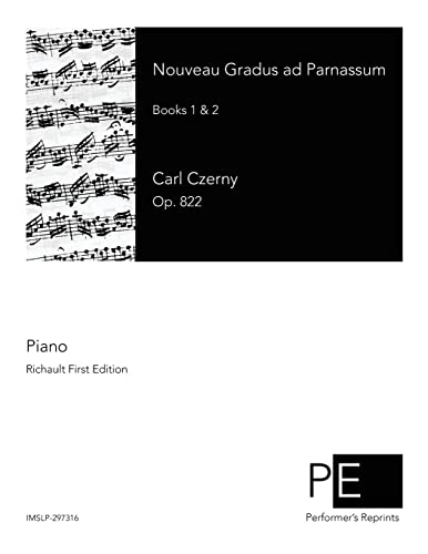 Nouveau Gradus Ad Parnassum: Books 1 & 2
