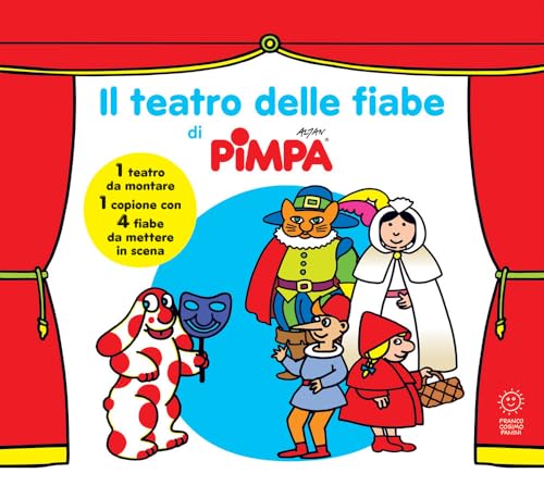 Il Teatro Delle Fiabe Di Pimpa. Ediz. A Colori