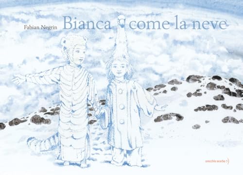 Bianca Come La Neve. Ediz. A Colori