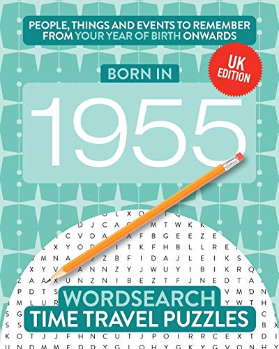 Born In 1955: Your Life In Wordsearch Puzzles: 21