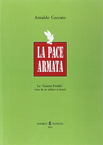 La Pace Armata