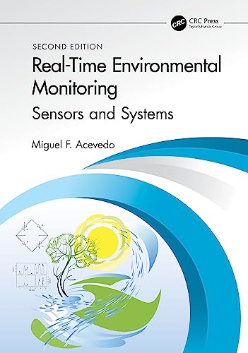 Real-Time Environmental Monitoring: Sensors And Systems - Textbook