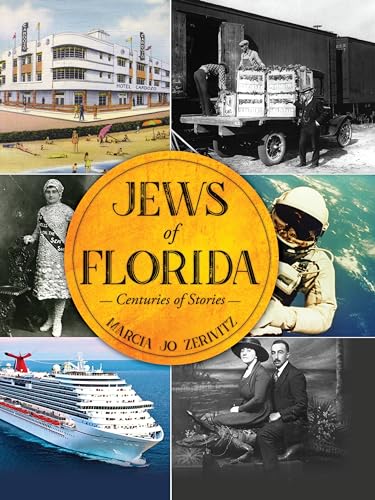 Jews Of Florida: Centuries Of Stories
