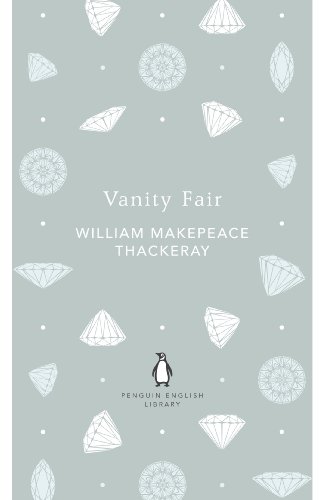 Vanity Fair: William Makepeace Thackeray
