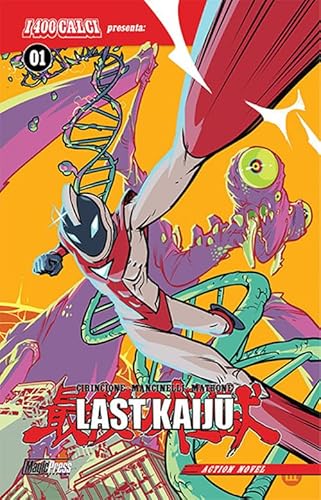 I 400 Calci Presenta: Last Kaiju Vol.1 Cover A