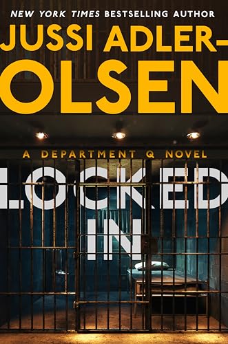 Locked In: A Department Q Novel: 10