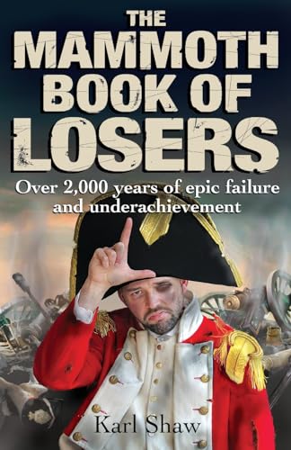 The Mammoth Book Of Losers