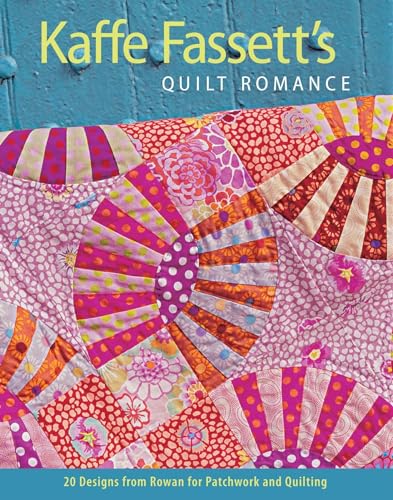 Kaffe Fassett'S Quilt Romance