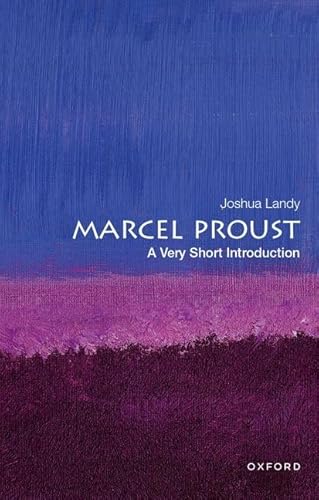 Marcel Proust: A Very Short Introduction