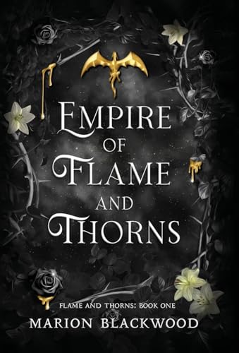 Empire Of Flame And Thorns: 1