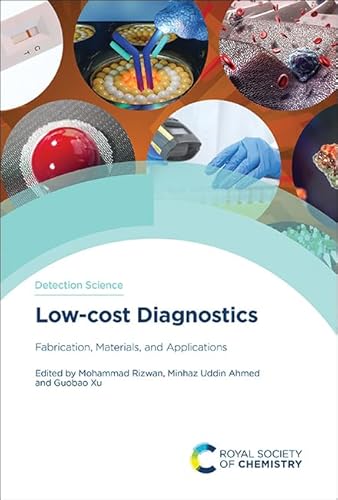 Low-Cost Diagnostics: Fabrication, Materials And Applications: Volume 26