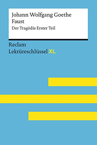 Johann Wolfgang Goethe: Faust I: Lektüreschlüssel Xl: 15457