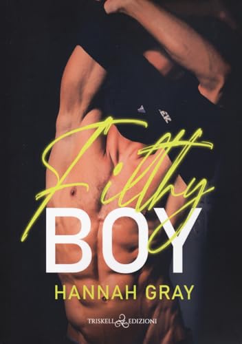 Filthy Boy: Edizione Italiana