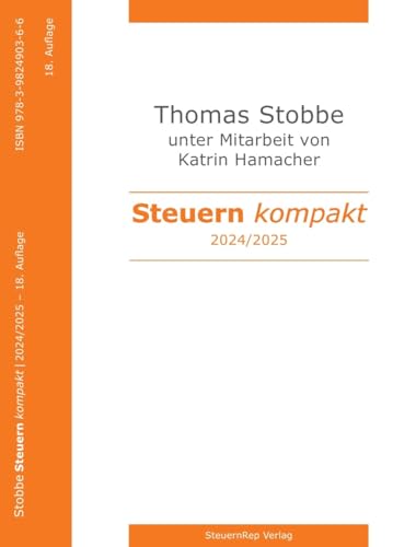 Steuern Kompakt 2024-2025.