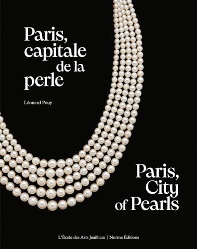 Paris, Pearl Capital: Paris, City Of Pearls