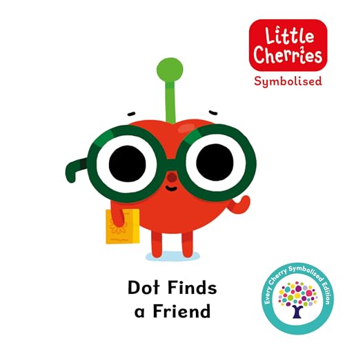 Dot Finds A Friend: Accessible Symbolised Edition: 3