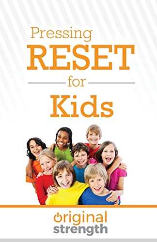 Pressing Reset For Kids: 2