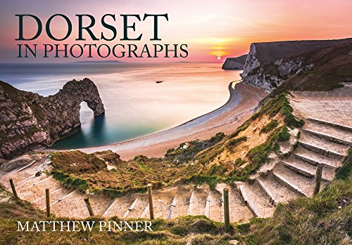 Dorset In Photographs