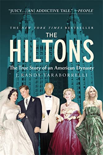 The Hiltons: The True Story Of An American Dynasty