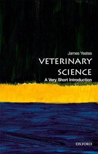 Veterinary Science: A Very Short Introduction