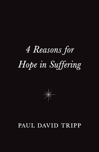 4 Reasons For Hope In Suffering (10-Pack)