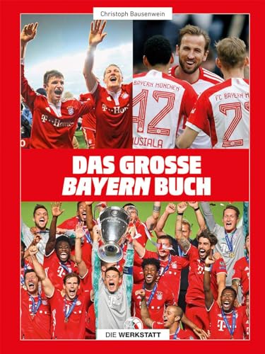 Das Große Bayern-Buch
