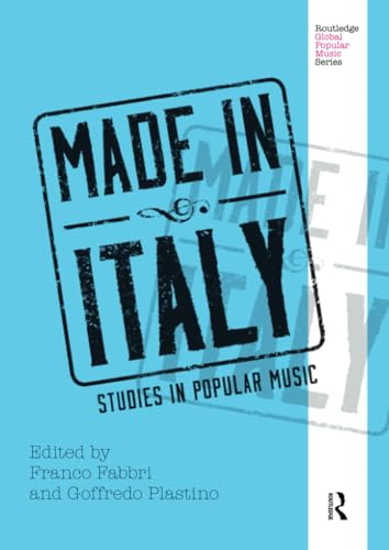 Made In Italy: Studies In Popular Music