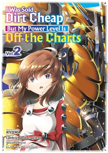 I Was Sold Dirt Cheap, But My Power Level Is Off The Charts 2