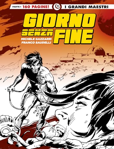 Giorno Senza Fine (Vol. 1)