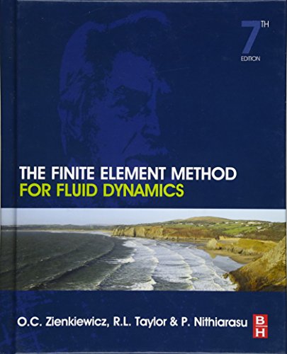 The Finite Element Method For Fluid Dynamics