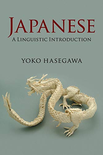 Japanese: A Linguistic Introduction