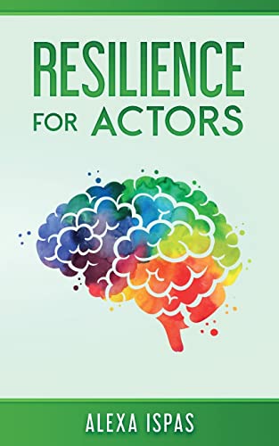 Resilience For Actors