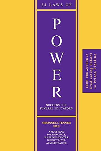 24 Laws Of Power: Success For Diverse Educators