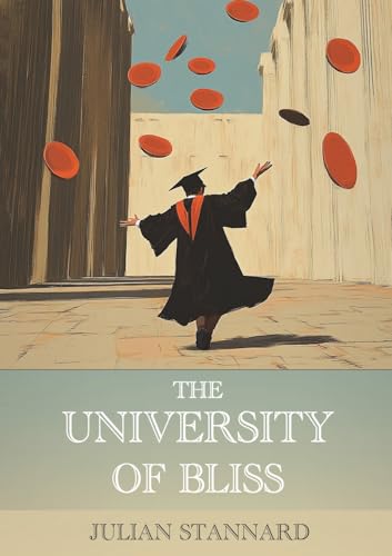 The University Of Bliss