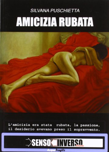 Amicizia Rubata