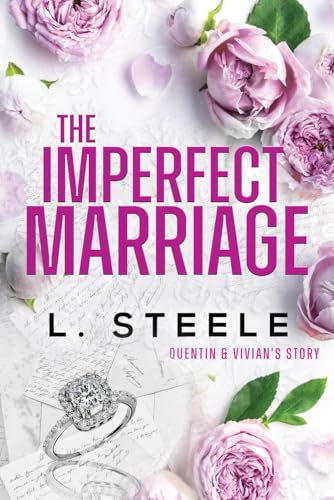 The Imperfect Marriage: Quentin & Vivian'S Story. Age Gap Marriage Of Convenience Romance: Quentin & Vivian'S Story. Age Gap Marriage Of Convenience R