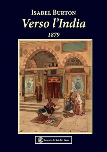 Verso L'India. 1879