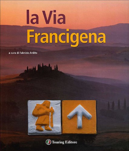 La Via Francigena