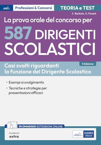 Prova Orale Concorso 587 Dirigenti Scolastici: Casi Svolti Riguardanti La Funzione Del Ds