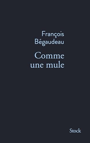 Comme Une Mule