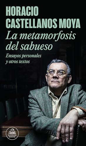 La Metamorfosis Del Sabueso / The Hound'S Metamorphosis: Ensayos Personales Y Otros Textos