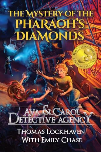 The Mystery Of The Pharaoh'S Diamonds (Book 1): Ava & Carol Detective Agency