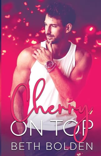 Cherry On Top: A Mm Fake Boyfriend Standalone