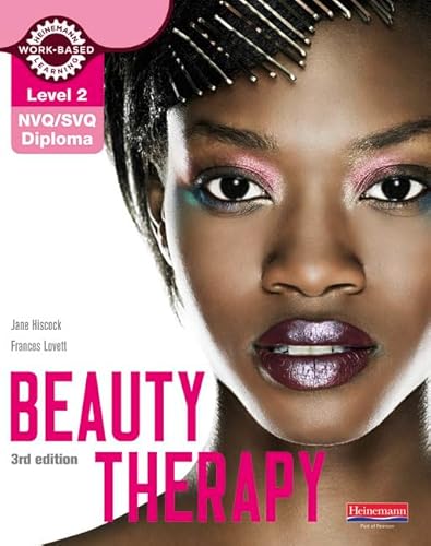 Level 2 Nvq/Svq Diploma Beauty Therapy Candidate Handbook 3Rd Edition